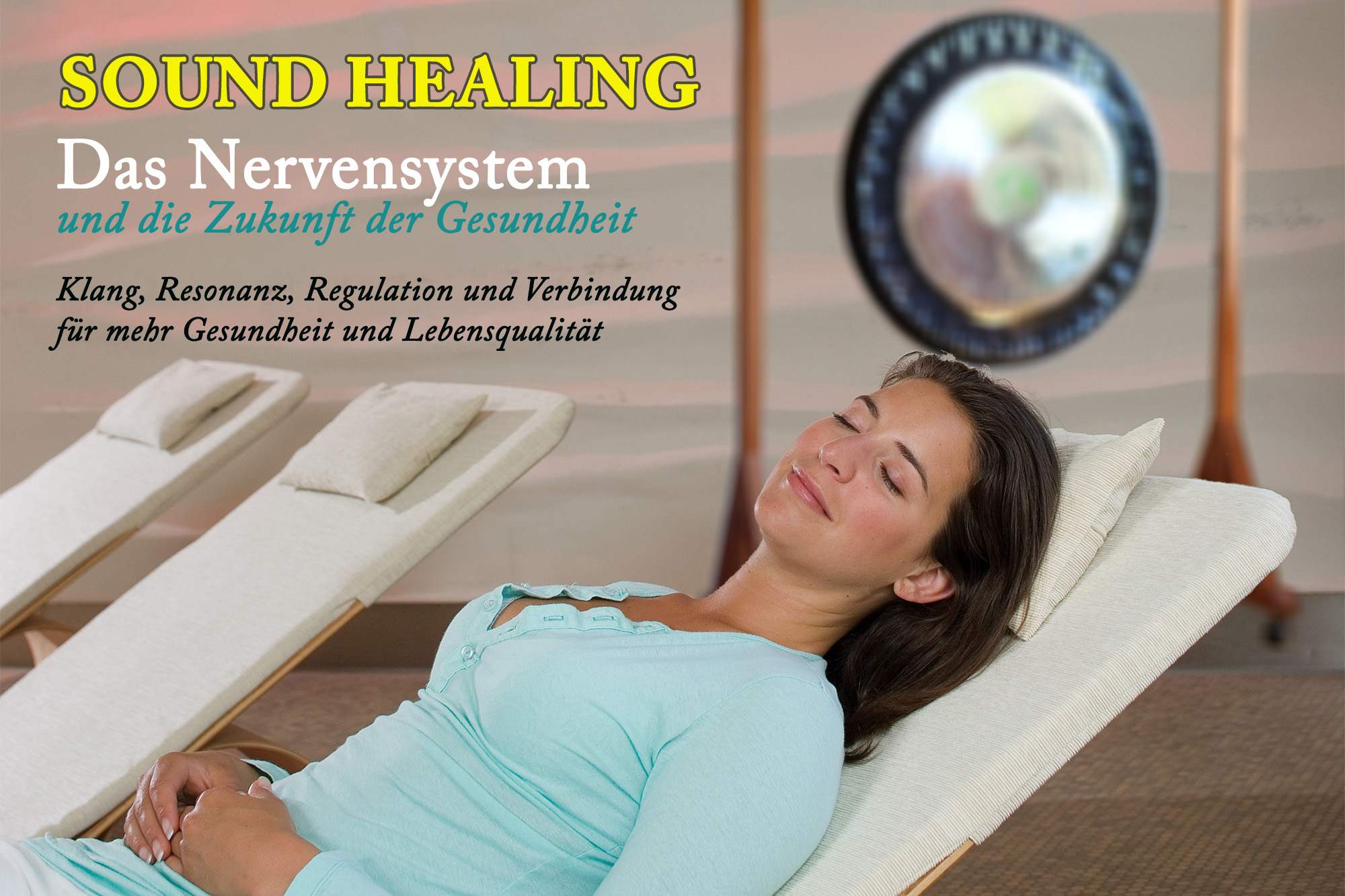 soundhealing auf der Musikresonanz-Liege